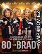 80 for Brady (2023) HQ Tamil Dubbed Movie