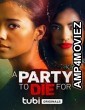 A Party to Die For (2022) HQ Bengali Dubbed Movie