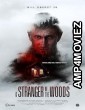 A Stranger in the Woods (2024) HQ Hindi Dubbed Movie