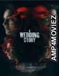 A Wedding Story (2024) Hindi Movie