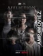 Affliction (2021) HQ Hindi Dubbed Movie