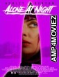 Alone At Night (2022) HQ Bengali Dubbed Movie