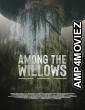 Among the Willows (2023) HQ Hindi Dubbed Movie