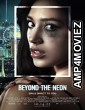 Beyond the Neon (2022) HQ Bengali Dubbed Movie