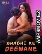 Bhabhi Ke Deewane (2024) S01 Part 2 Bullapp Hindi Web Series