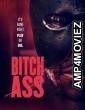 Bitch Ass (2022) HQ Bengali Dubbed Movie