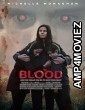 Blood (2023) HQ Hindi Dubbed Movie