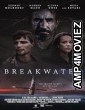 Breakwater (2023) HQ Hindi Dubbed Movie