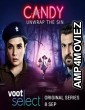 Candy (2021) Hindi Season 1 Complete Show