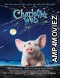 Charlottes Web (2006) Hindi Dubbed Movie