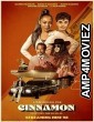 Cinnamon (2023) HQ Hindi Dubbed Movie