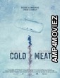 Cold Meat (2023) HQ Hindi Dubbed Movie