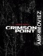 Crimson Point (2022) HQ Hindi Dubbed Movie