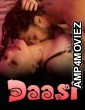 Daasi (2024) S01 Hindi Hot Complete Web Series