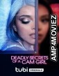 Deadly Secrets of a Cam Girl (2023) HQ Hindi Dubbed Movie