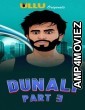 Dunali Part 3 (2021) Hindi Season 1 Complete Show