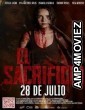 El Sacrificio (2022) HQ Hindi Dubbed Movie