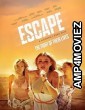 Escape (2023) HQ Hindi Dubbed Movie