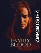 Family Blood (2022) HQ Hindi Dubbed Movie