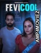 Fevicool (2023) S01 E03 PrimeShots Hindi Web Series