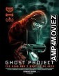 Ghost Project (2023) HQ Tamil Dubbed Movie