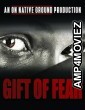 Gift of Fear (2023) HQ Hindi Dubbed Movie