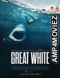 Great White (2021) Unofficial Hindi Dubbed Movie