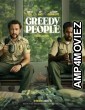 Greedy People (2024) HQ Hindi Dubbed Movie