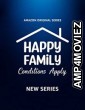 Happy Family Conditions Apply (2023) Hindi Season 1 Complete Show