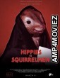 Hippies vs Squirrelmen (2022) HQ Hindi Dubbed Movie