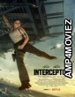 Interceptor (2022) Hindi Dubbed Movies