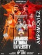 Jahangir National University (2024) HQ Hindi Dubbed Movie