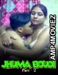 Jhuma Boudi (2024) Part 2 Hindi Hot Short Film