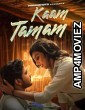 Kaam Tamam (2023) S01 E03 PrimeShots Hindi Web Series