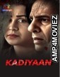 Kadiyaan (2024) Atrangii S01 Part 1 Hindi Web Series