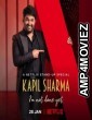 Kapil Sharma Im Not Done Yet (2022) Full Show