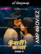 Kuwari Kanya (2024) S01 E01 Moodx Hindi Hot Web Series