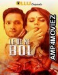 Le De Ke Bol (2019) Hindi Season 1 Complete Show