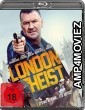 London Heist (2017) Hindi Dubbed Movies