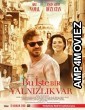 Loneliness bu iste bir yalnizlik var (2013) Hindi Dubbed Movie