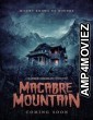 Macabre Mountain (2023) HQ Hindi Dubbed Movies