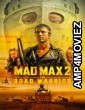 Mad Max 2 The Road Warrior (1981) ORG Hindi Dubbed Movie