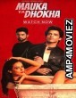 Mauka Ya Dhoka (2023) Hindi Season 1 Complete Web Series