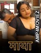 Maya (2024) S01 E03 Ibamovies Hindi Hot Web Series