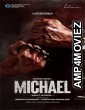 Michael (2023) Hindi Dubbed Movie