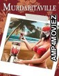 Murdaritaville (2024) HQ Tamil Dubbed Movie