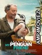 My Penguin Friend (2024) HQ Tamil Dubbed Movie