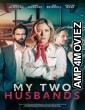 My Two Husbands (2024) HQ Bengali Dubbed Movie