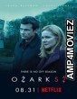 Ozark (2018) Hindi Dubbed Season 2 Complete Show