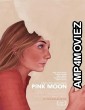 Pink Moon (2023) HQ Hindi Dubbed Movie